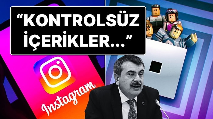 Milli Eğitim Bakanı Yusuf Tekin'den Instagram ve Roblox Açıklaması