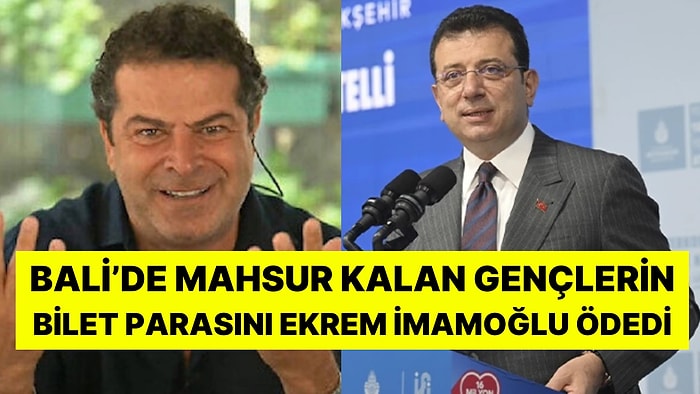 Bali'de Mahsur Kalan Gençlerin Bilet Parasını Ekrem İmamoğlu Ödedi: Endonezya Büyükelçisi'nden Açıklama Geldi