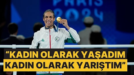 Imane Khelif Altın Madalyayı Aldı, Saldırılara Cevap Verdi: Diğer Kadınlar Gibi Bir Kadınım