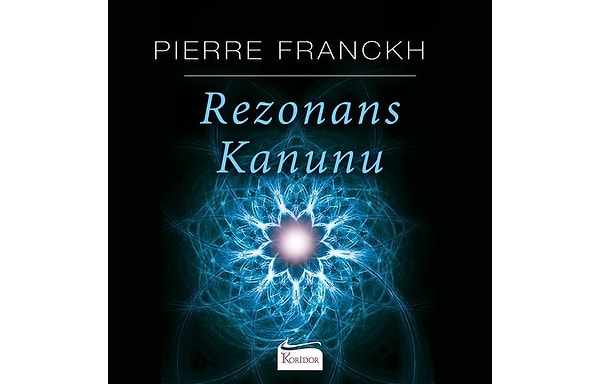 Rezonans Kanunu - Pierre Franckh