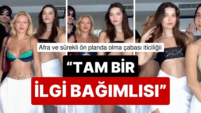 Afra Saraçoğlu'nun Arkadaşlarıyla Çektiği Videoda Girdiği Kendini Öne Çıkarma Çabası Dillere Fena Düştü!