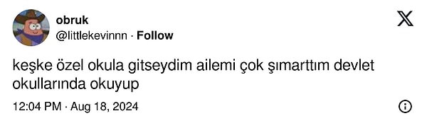 Bir kullanıcı, "Keşke özel okula gitseydim, ailemi şımarttım." diyerek yepyeni bir tartışmanın fitilini ateşledi.