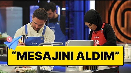 MasterChef'te Yeni Hafta İçin Paylaşım Yapan Beyza'ya Onur'dan Göndermeli Yanıt!