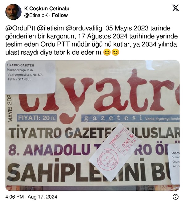 İronik bir dille kurumu tebrik eden Çetinalp, "Ordu PTT Müdürlüğü'nü kutlar, ya 2034 yılında ulaştırsaydı diye tebrik de ederim" dedi.