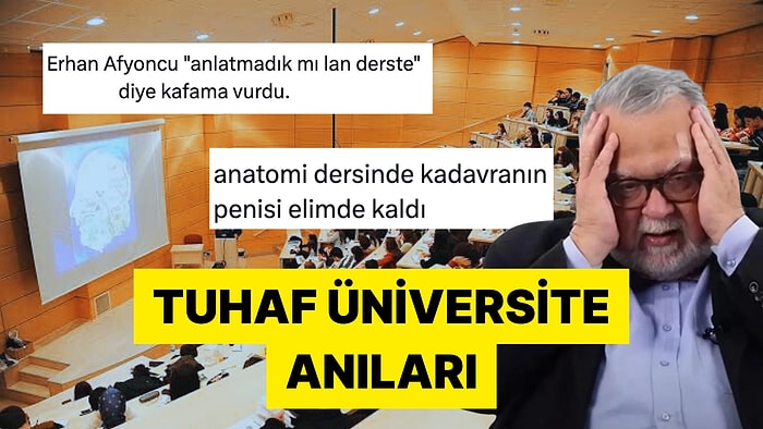 Üniversite Hayatlarında Yaşadıklarını Anlatarak Güldüren Kişiler