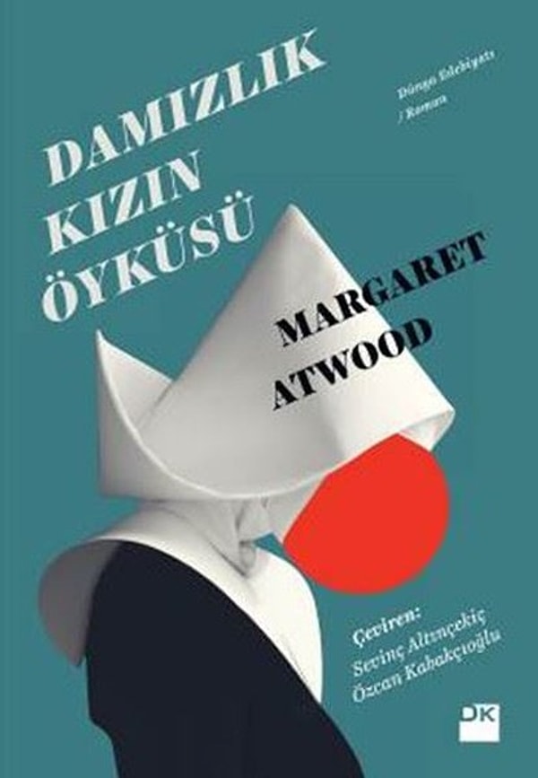 Margaret Atwood - Damızlık Kızın Öyküsü