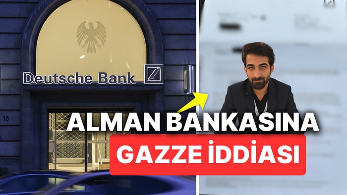 Deutsche Bank'ın, İsrail’in Savaş Suçlarından Bahseden Kişinin Hesabını Kapattığı İddia Edildi!