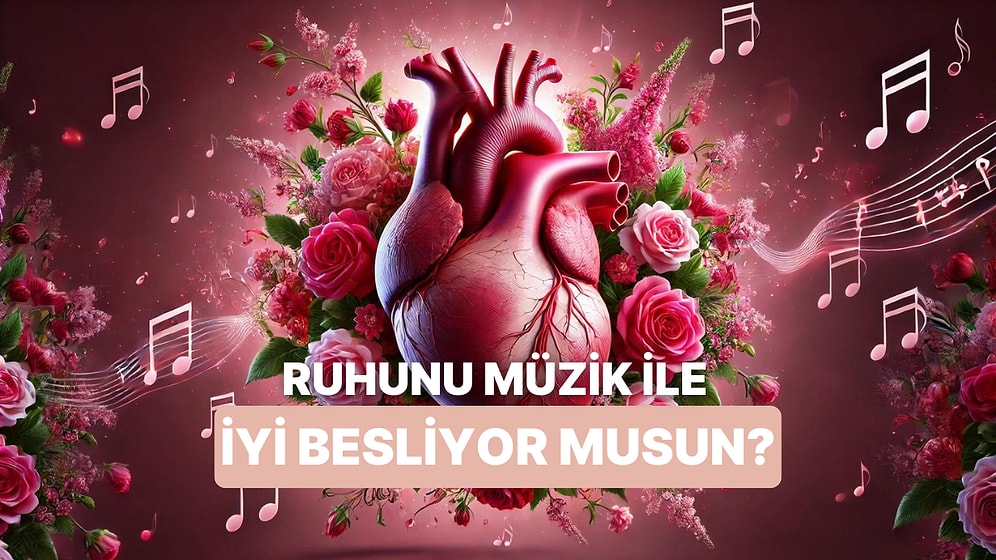 Müzik Ruhun Gıdasıysa, Senin Ruhun Kaç Kilo? (Playlist İçerir!)