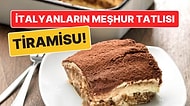 İtalyanların Meşhur Tatlısı Tiramisu Nasıl Yapılır? Tiramisu Tatlısının Püf Noktaları