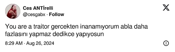 'You are a traitor' yani Türkçesi "Sen bir hainsin"