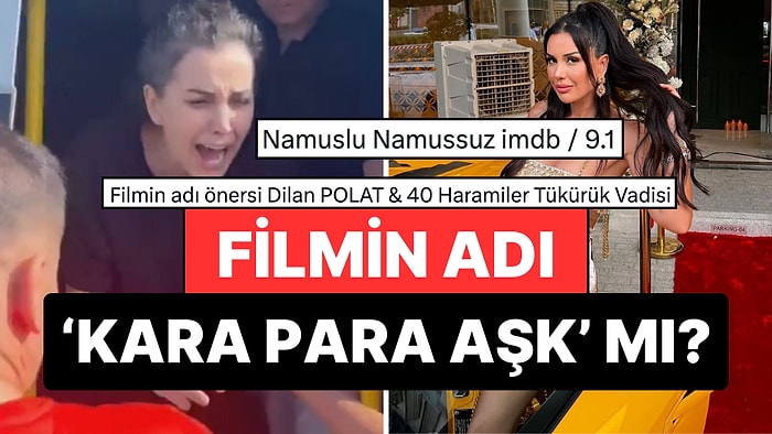 Ne Günlere Kaldık: Tahliyesiyle Tartışma Yaratan Dilan Polat'ın Hayatı Film Oluyor, Yapımcılar Sırada!