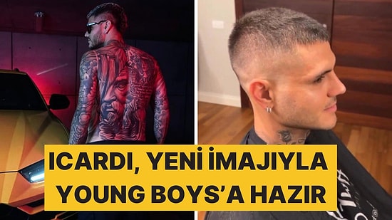 Aşk Yorgunu Icardi, Yeni İmajıyla Young Boys Maçı İçin Son Hazırlığını Yaptı