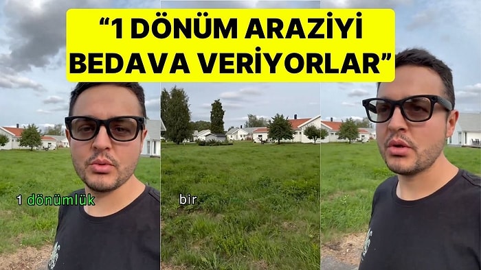 İsveç'te Yaşayan Gurbetçi Belediyenin İmkanlarını Paylaştı: "1 Dönüm Araziyi Bedava Veriyorlar"