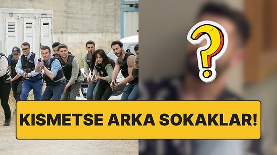 Adı Survivor'la Anılıyordu: Bir Kısmetse Olur Yarışmacısı Daha Arka Sokaklar'a mı Katıldı?