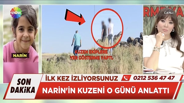 Narin'in kuzeninin yaptığı yer göstermeye göre, Narin evine giden kısa yolu değil; uzun yolu tercih etmiş.