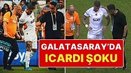 Adana Demirspor - Galatasaray Maçında Mauro Icardi Şoku: Sakatlanan Icardi Maçı Yarım Bıraktı
