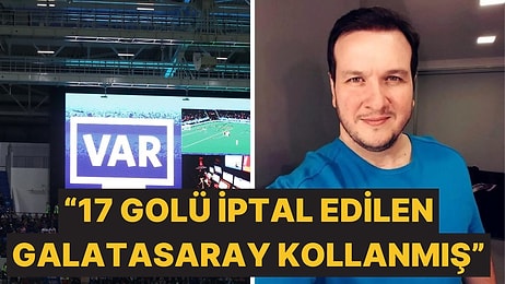 Şahan Gökbakar'dan Galatasaray İçin VAR İsyanı: 17 Golü İptal Edilen Galatasaray