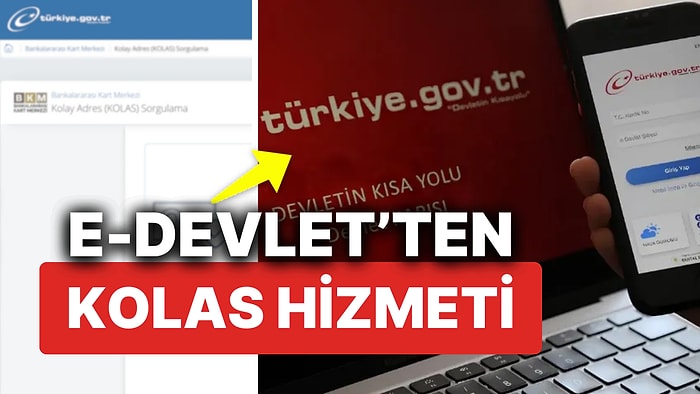 E-Devlet'ten KOLAS Hizmeti: Kişisel Bilgiler Tek Ekranda! Peki KOLAS Nedir ve Adres Tanımlama Nasıl Yapılır?