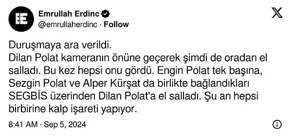 Kamera karşısındaki eşine ısrarla el sallayan Dilan Polat'ın hallerini aktarırken "Şu an hepsi birbirine kalp işareti yapıyor." bilgisini de verdi.