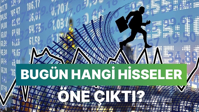 Sanayi ve Ticaret Hisseleri Öne Çıktı: 5 Eylül'de En Çok Yükselen Hisseler