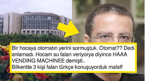 Bilkent Üniversitesi'nde Yaşadıkları Birbirinden İlginç Anıları Anlatarak Hepimizi Güldüren Kullanıcılar