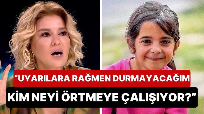 Peşini Hiç Bırakmadı: Gülben Ergen'den 17 Gündür Kayıp Olan Narin İçin "Kim Neyi Örtmeye Çalışıyor" Tepkisi!