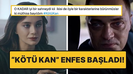 Damla Sönmez'in Döktürdüğü "Kötü Kan" İlk Bölümüne Gelen Tepkiler