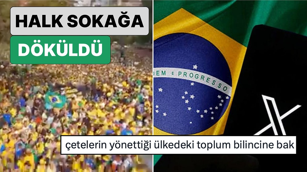 Sosyal Medya Yasağına Tepki: Twitter'a Erişim Yasağı Getirilen Brezilya'da Halk Sokağa Döküldü