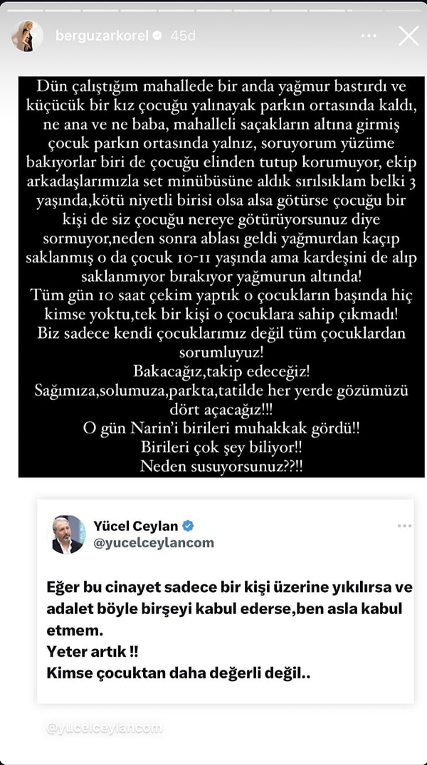 "O gün Narin'i birileri muhakkak gördü. Birileri çok şey biliyor" diyen ünlü oyuncu "Neden susuyoruz?!" diyerek isyan etti.