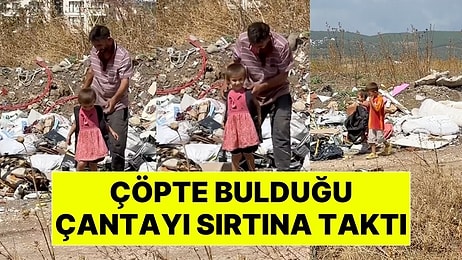 Çöpte Bulduğu Çantayı Büyük Bir Sevinçle Babasına Götüren Küçük Kızın Görüntüsü İzleyenlerin Yüreğini Dağladı!