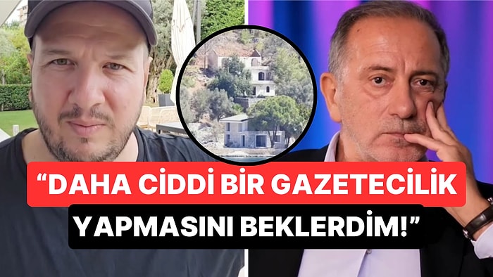 Sit Alanına Kaçak Villa Yaptığı İddia Edilen Şahan Gökbakar, Fatih Altaylı'nın Tepkisi Sonrası Fena Patladı!