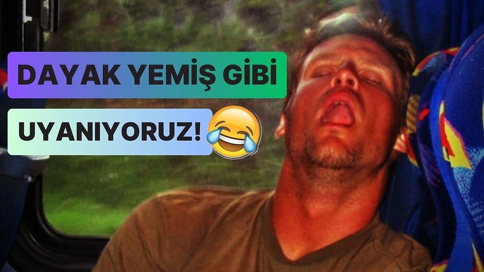 Otobüs ve Tren Gibi Yolculuklarda Neden Sanki Dayak Yemişçesine Yoruluyoruz?