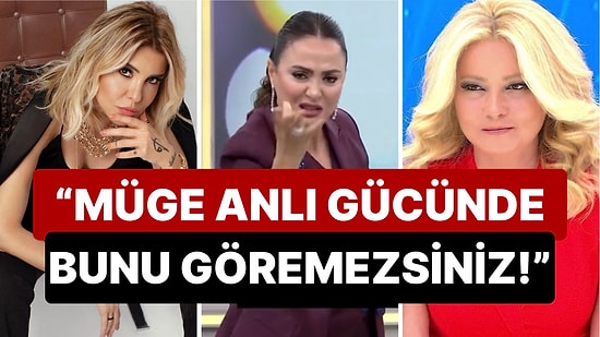 "Kaynağıma Göre" Krizi Büyüyor: Gülben Ergen'den Canlı Yayında Öfkelenen Didem Arslan'a 'Müge Anlı' Göndermesi