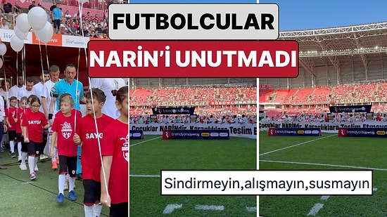 Samsunspor Narin İçin Sahaya Beyaz Balonlarla Çıktı: "Çocuklar 'Narin'dir Karanlığa Teslim Etmeyelim"