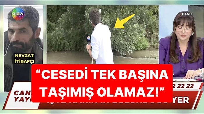 Didem Arslan Yılmaz'ın Muhabiri Narin'in Cesedinin Bulunduğu Yeri Gösterdi!