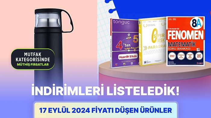 Bugün Hangi Markette ve Markada İndirim Var? 17 Eylül 2024 Fiyatı Düşen Ürünler