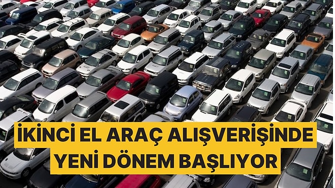 İkinci El Araç Alışverişinde 'Güvenli Ödeme Sistemi' Dönemi Başlıyor