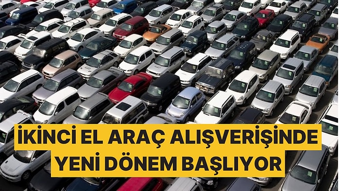 İkinci El Araç Alışverişinde 'Güvenli Ödeme Sistemi' Dönemi Başlıyor