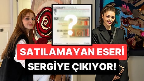 Pek Azimli Çıktı: Oyunculuğa Ara Verip Okul Sıralarına Dönen Hande Erçel Dokuma Eserlerini Sergileyecek!