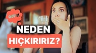 Hıçkırığa Ne Sebep Olur? 1 Aydan Uzun Sürebilir: Hıçkırığın Altında Yatan Sebepleri Duyunca Şaşıracaksınız