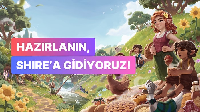 Yüzüklerin Efendisi Oyunu Tales of the Shire'dan Yeni Çıkış Tarihi Geldi