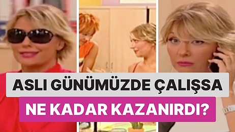 Avrupa Yakası'nın İdealist Karakteri Aslı Sütçüoğlu'nun Günümüzdeki Maaşı Ne Kadar Olurdu?