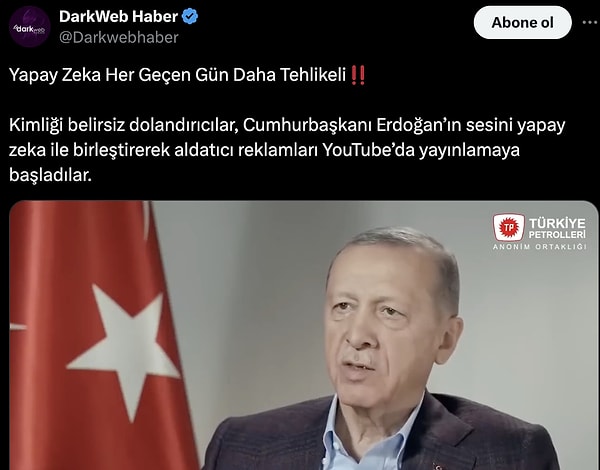 Hatta sınır tanımayan dolandırcıların Cumhurbaşkanı Erdoğan’ın bir konuşmasını da yapay zekayla manipüle ederek dolandırıcılık faaliyeti için dolaşıma soktuğu ortaya çıkmıştı.