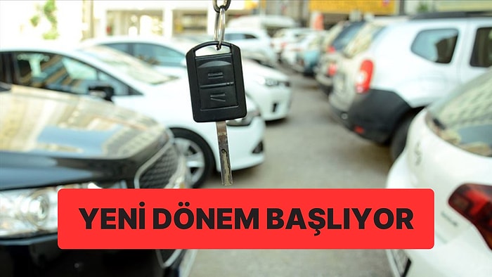 İkinci El Araç Satışında Yeni Dönem Yarın Başlıyor