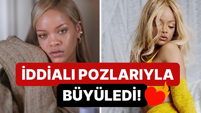 Rihanna Kendi Markasının İç Giyimi İçin Kamera Karşına Geçti: Cesur Pozlarıyla Kendine Hayran Bıraktı