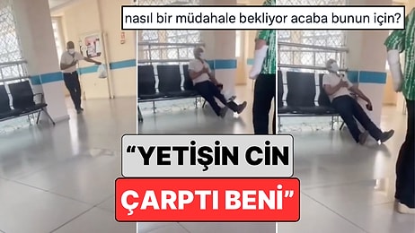 Mersin'de Telaşla Acil Servise Giren Bir Vatandaş "Yetişin Cin Çarptı Beni" Diyerek Yardım İstedi