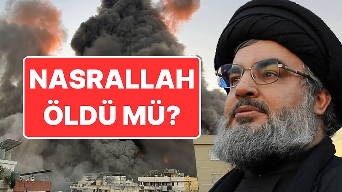 İsrail’in Lübnan Saldırısı Sürüyor: Hizbullah Lideri Nasrallah’ın Öldüğü İddia Ediliyor