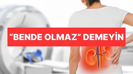 Bende Olmaz Demeyin! Böbrek Taşı Neden Olur?