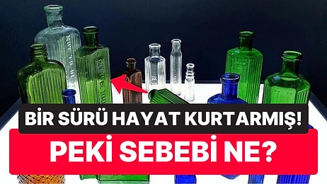 Eski Zamanlarda Şişelerin Üzerinde Neden Kabartma Olduğunu Öğrenince Bir Yaşınıza Daha Gireceksiniz