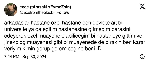 Genç kadın ikinci tweetinde özel bir hastaneye gittiğini söylese de tepkilerden kaçamadı.